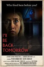 I'll Be Back Tomorrow movie poster