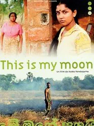 This Is My Moon movie poster
