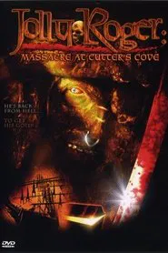 Jolly Roger: Massacre at Cutter's Cove movie poster
