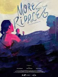 More Than Just Ripples movie poster