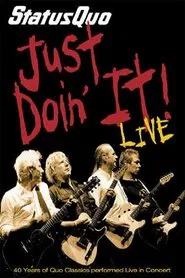 Status Quo - Just Doin' It! movie poster