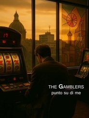 The Gamblers punto su di me movie poster