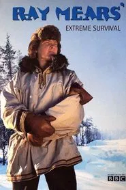 Poster da série Ray Mears' Extreme Survival