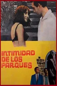 Intimidad de los parques movie poster