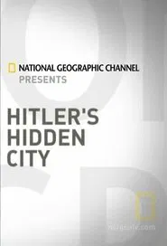 Hitler's Hidden City movie poster
