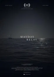 Poster do filme Mayday Relay