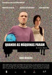 Quando as Máquinas Param movie poster