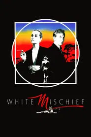 White Mischief movie poster