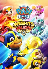 PAW Patrol: Mighty Pups movie poster