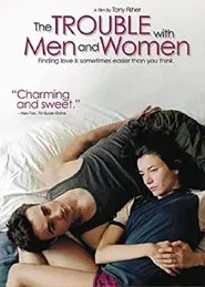 The Trouble with Men and Women movie poster
