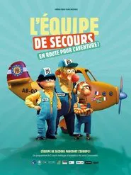 L'équipe de secours en route pour l'aventure! movie poster