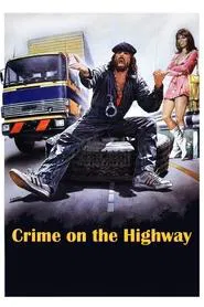Crime on the Highway movie poster