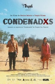 Condenadxs movie poster