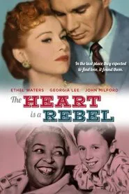 The Heart is a Rebel movie poster