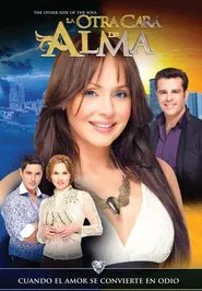 La Otra Cara del Alma tv show poster