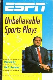 ESPN Unbelievable Sports Plays movie poster