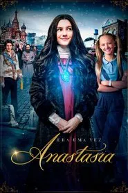 Poster do filme Era uma Vez: Anastasia