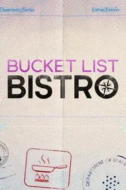 Bucket List Bistro tv show poster
