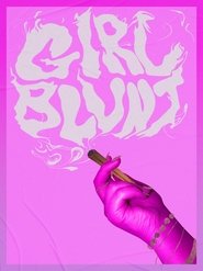 Girl Blunt movie poster