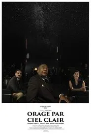 Orage par ciel clair movie poster