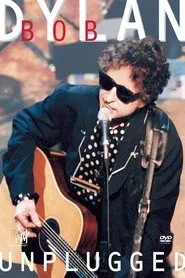 Bob Dylan: MTV Unplugged movie poster