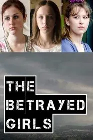 The Betrayed Girls movie poster