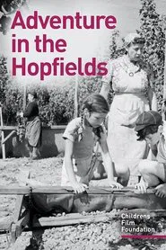 Adventure in the Hopfields movie poster