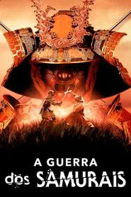 Poster da série A Guerra dos Samurais