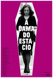 A Dama do Estácio movie poster