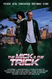 The Mick and the Trick movie poster