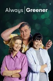 Always Greener tv show poster