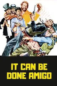 It Can Be Done Amigo movie poster