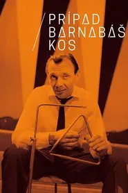The Barnabás Kos Case movie poster