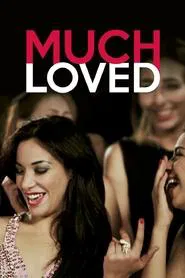 Much Loved movie poster
