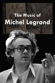 The Music of Michel Legrand movie poster
