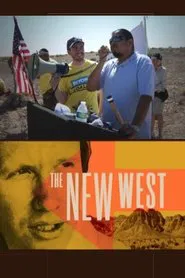 The New West and the Politics of the Environment movie poster