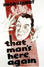 Poster do filme That Man's Here Again