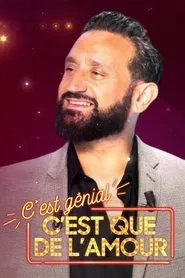 C'est génial, c'est que de l'amour tv show poster