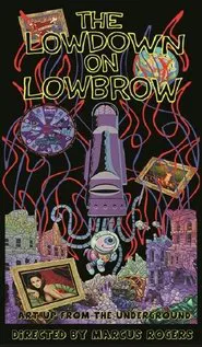 The Lowdown on Lowbrow movie poster