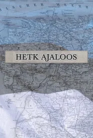 Hetk Ajaloos tv show poster