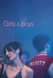 Girls & Boys movie poster