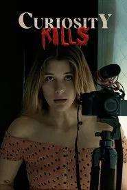 Curiosity Kills movie poster