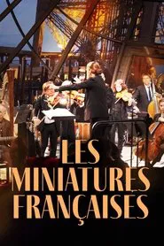Les Miniatures françaises movie poster