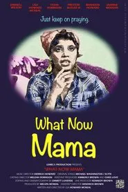 Poster do filme What Now Mama