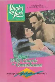 Poster do filme Shades of Love: The Man Who Guards the Greenhouse