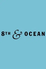 8th & Ocean tv show poster