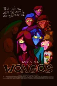 Let's Go Wongos movie poster