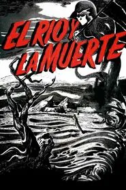 The River and Death movie poster