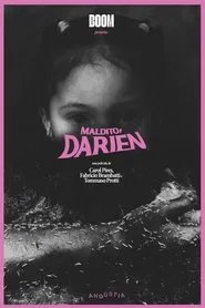 El Maldito Darién movie poster