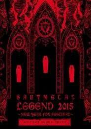 Poster do filme BABYMETAL ‎LEGEND 2015 - NEW YEAR FOX FESTIVAL